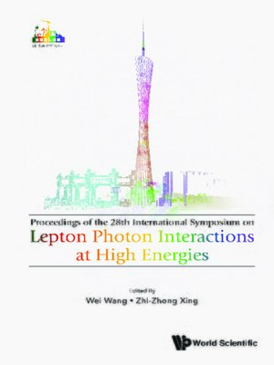 cover image of Lepton Photon Interactions At High Energies (Lepton Photon 2017)--Proceedings of the 28th International Symposium